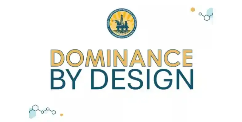 A promotional banner for the BSEE's Dominance by Design campaign.
